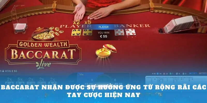 baccarat-nhan-duoc-su-huong-ung-tu-rong-rai-cac-tay-cuoc-cach-choi-baccarat-hien-nay