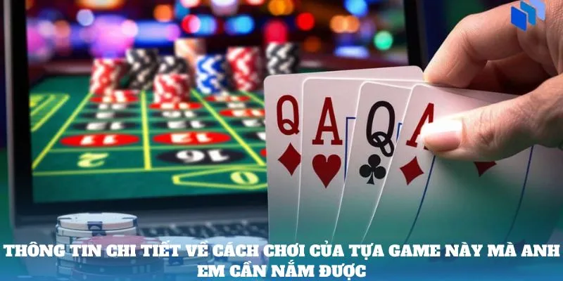 thong-tin-chi-tiet-ve-cach-choi-cach-choi-baccarat-cua-tua-game-nay-ma-anh-em-can-nam-duoc